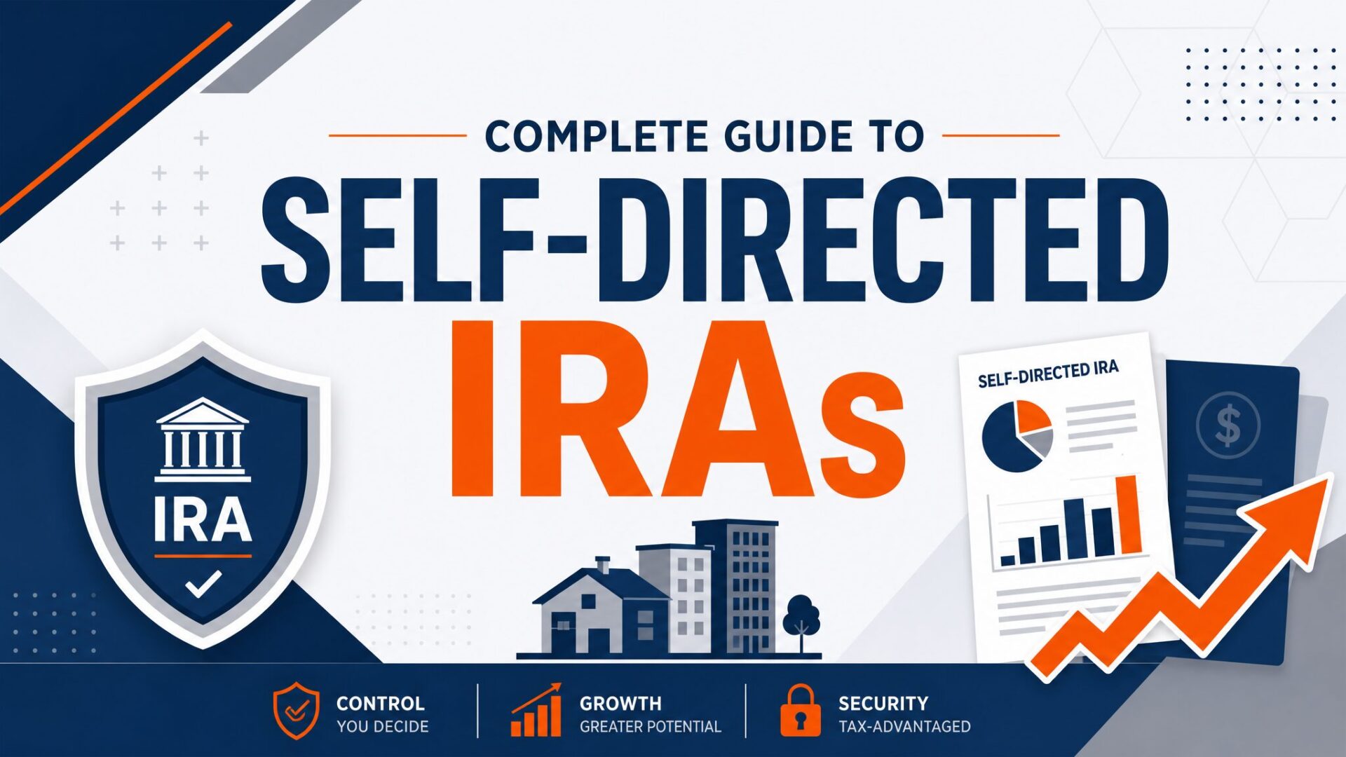 Self-Directed IRA Complete Guide - Featured Image